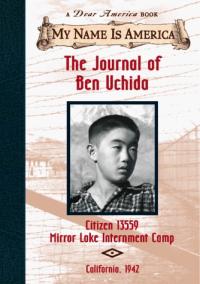 The Journal of Ben Uchida: Citizen 13559, Mirror Lake Internment Camp