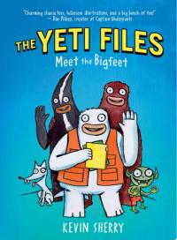Meet the Bigfeet (The Yeti Files #1)