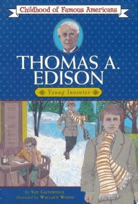 Thomas Edison Young Inventor