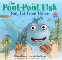 The Pout-Pout Fish, Far, Far from Home