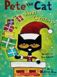 Pete the Cat Saves Christmas