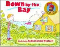Raffi Songs to Read DOWN BY THE BAY illustrated by Nadine Bernard Westcott