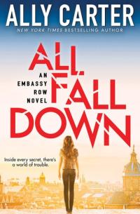 All Fall Down (Embassy Row, Book 1) (1)