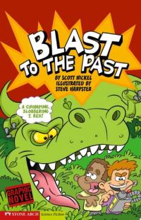 Blast to the Past