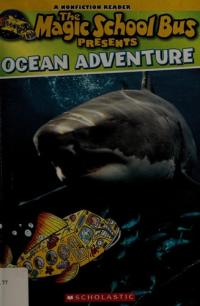 Scholastic Reader Level 2: Magic School Bus: Ocean Adventure