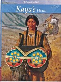 Kaya's Hero A Story of Giving