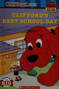 Clifford's Best School Day
