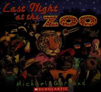 Last Night at the Zoo
