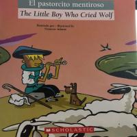 Bilingual Classic Tales: The Little Boy Who Cried Wolf / El pastorcito mentiroso