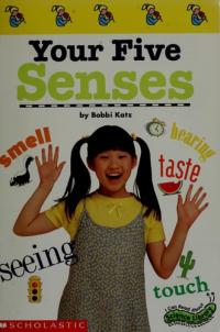 Your Five Senses
