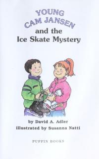 Young Cam Jansen and the Ice Skate Mystery