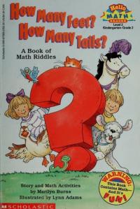 How Many Feet? How Many Tails? A Book of Math Riddles