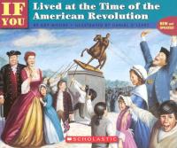 If You Lived At The Time Of The American Revolution