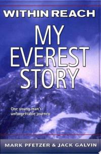 Within Reach My Everest Story