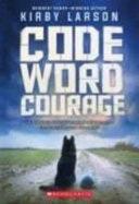 Code Word Courage