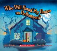 Who Will Haunt My House on Halloween?