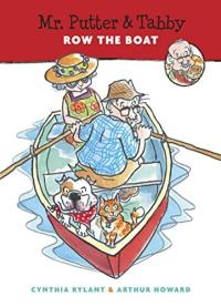 Mr. Putter & Tabby Row the Boat (Mr. Putter and Tabby)