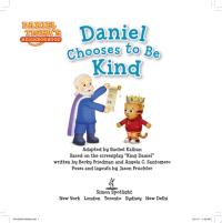 Daniel Chooses to Be Kind