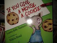 If You Give a Mouse a Cookie