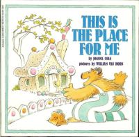 This is the Place for Me