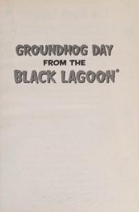 Groundhog Day from Black Lagoon