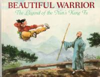 Beautiful Warrior The Legend of the Nun's Kung Fu