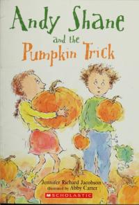 Andy Shane and the Pumpkin Trick