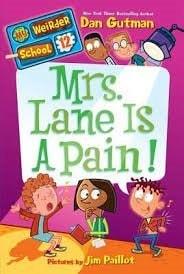 Mrs. Lane is a Pain
