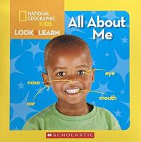 National Geographic Kids-Look & Learn: All About Me