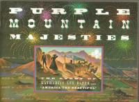 Purple Mountain Majesties The Story of Katharine Lee Bates and America the Beautiful