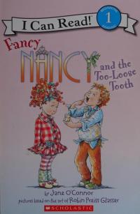 Fancy Nancy and the Too-Loose Tooth
