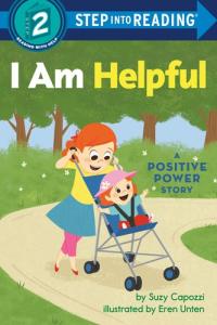 I Am Helpful A Positive Power Story