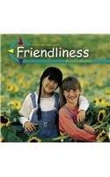 Friendliness (Character Education)
