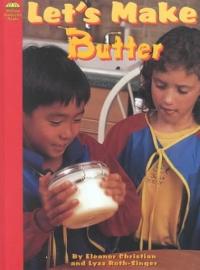 Let's Make Butter (Yellow Umbrella Early Level)