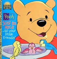 Pooh Just be Nice and Say You're Sorry