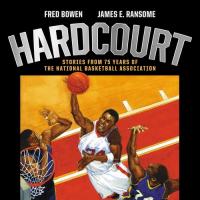 Hardcourt Stories from 75 Years of the National Basketball Association
