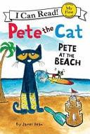 Pete the Cat Pete at the Beach