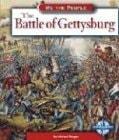 The Battle of Gettysburg (We the People: Civil War Era)