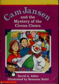 Cam Jansen and the Mystery of the Circus Clown