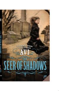 The Seer of Shadows