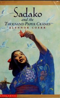 Sadako and the Thousand Paper Cranes