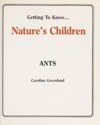 Ants (Nature's Children)