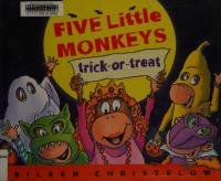 Five Little Monkeys Trick-Or-Treat