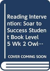 Houghton Mifflin Reading Intervention Soar to Success Student Book Level 5 Wk 2 Owlbert