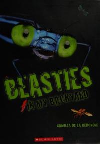 Beasties In My Backyard