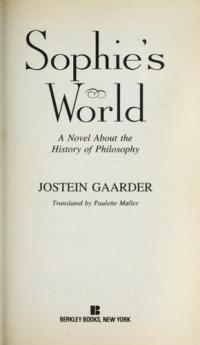 Sophie's World A Novel about the History of Philosophy