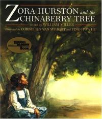 Zora Hurston and the Chinaberry Tree