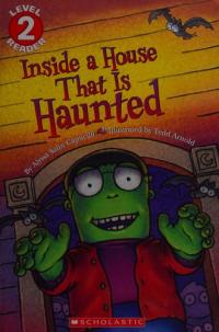 Inside a House that is Haunted