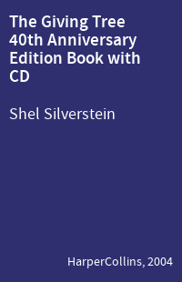 The Giving Tree 40th Anniversary Edition Book with CD