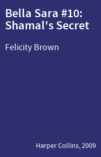Bella Sara #10: Shamal's Secret